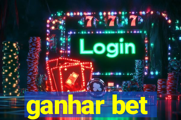 ganhar bet